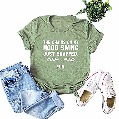 Women's The Chains On My Mood Swing Just Snapped-Womens Funny Letter Printed Short Sleeve Cotton T-Shirt Casual Tops Tee Green
Women's The Chains On My Mood Swing Just Snapped-Womens Funny Letter Printed Short Sleeve Cotton T-Shirt Casual Tops Tee Green