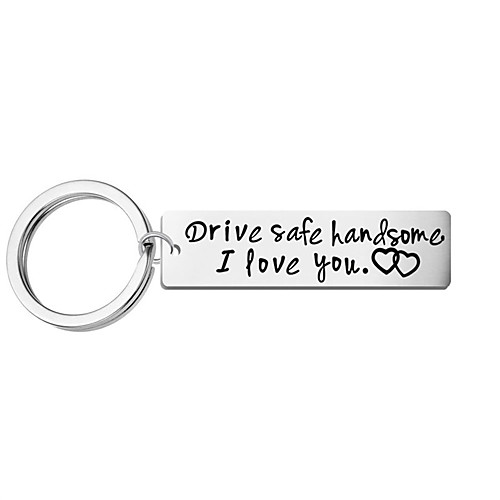 

Stainless Steel Drive Safe Handsome I Love You Engraved Keychain Keyring for Husband Boyfriend Gift