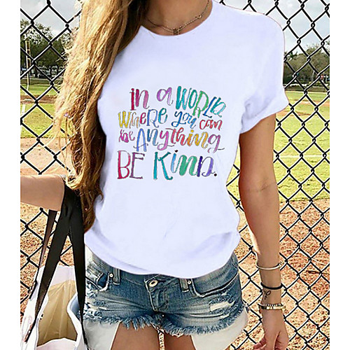 

Women's Be kind T-shirt Graphic Prints Round Neck Tops Loose 100% Cotton Basic Top White