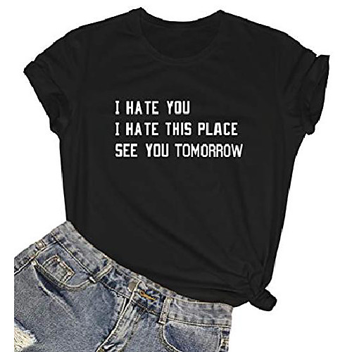 

women i hate you t shirt graphic cute funny tee black small