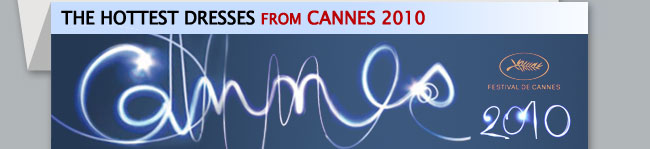 Cannes 2010 Dresses