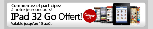 iPad 32Go offert!