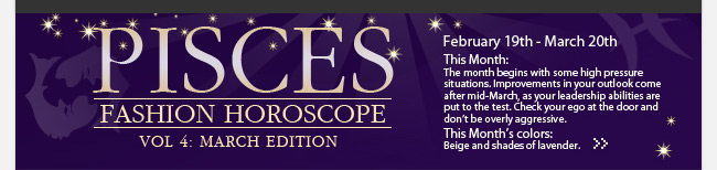 PISCES Fashion Horoscope