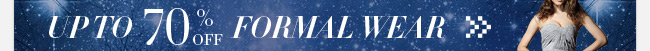 UP TO 70% OFF Formal Wear
