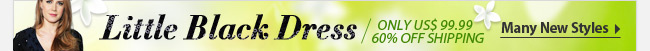 Little Black Dress Only US$ 99.99  