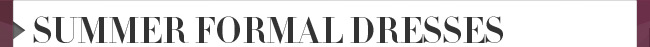 Summer Formal Dresses