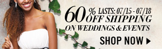 60% Off Shipping on Weddings & Events