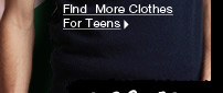Find More Clothes For Teens