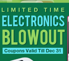 Limited Time Electronics Blowout