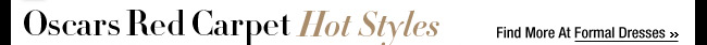 Oscars Red Carpet Hot Styles
