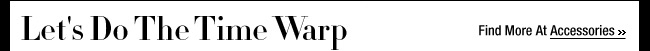 Let's Do The Time Warp