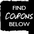 Find Coupon Below