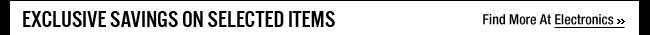 Exclusive Savings On Selected Items