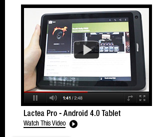 Lactea Pro - Android 4.0 Tablet