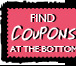 Find Coupons at the bottom