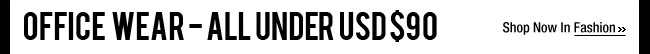 Office Wear - All Under USD $90