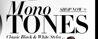 Mono Tones
