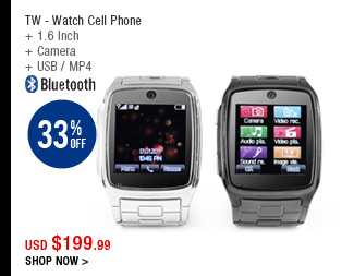 TW - Watch Cell Phone