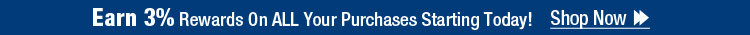 Earn 3% Rewards On ALL Your Purchases Starting Today!