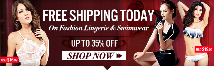 Free Shipping On Fashion Lingerie & Swimwear